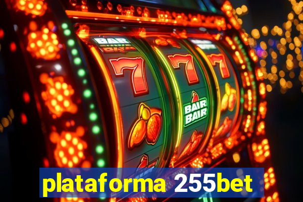 plataforma 255bet